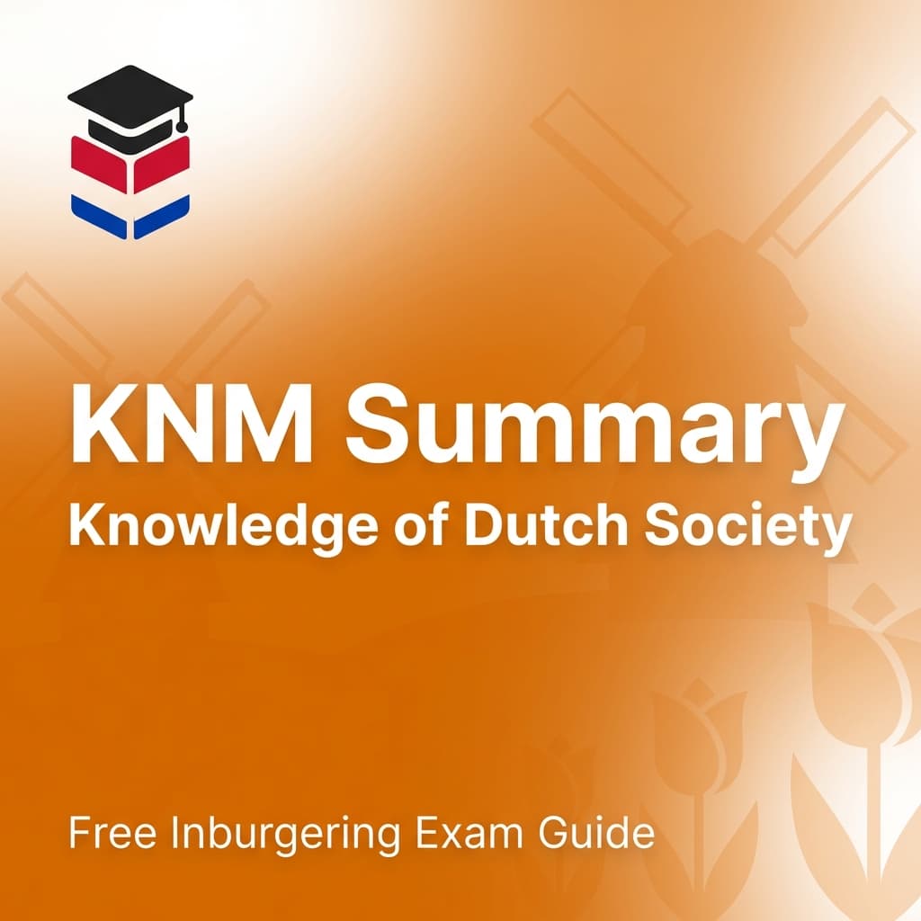 KNM Summary - Knowledge of Dutch Society