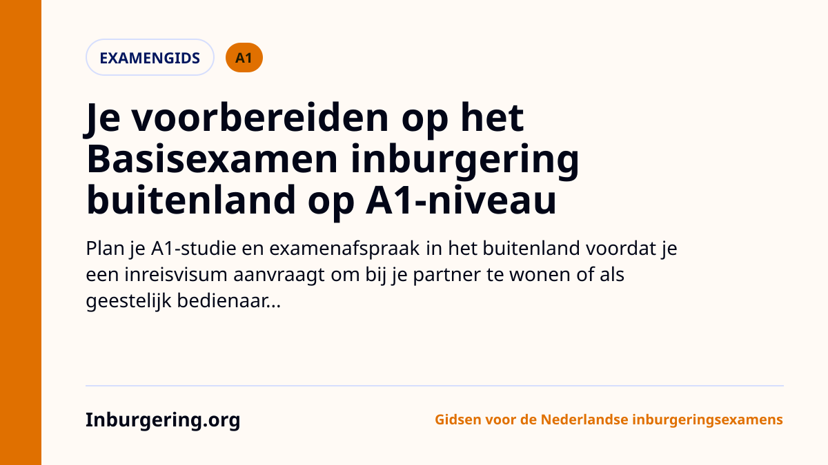 Basisexamen Inburgering Buitenland: A1-examen, MVV en volgende st