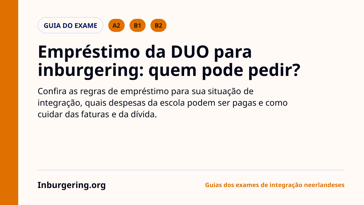 Empréstimo da DUO para inburgering: quem pode pedir e o que paga