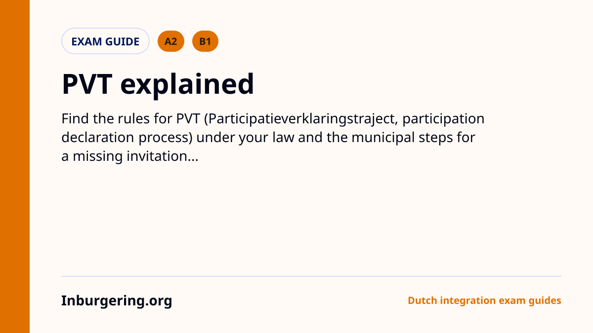 PVT Inburgering: Who Needs It and What to Do - Inburgering.org