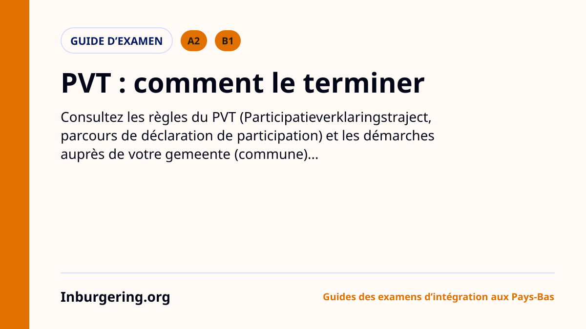PVT inburgering : qui doit signer la déclaration de participation