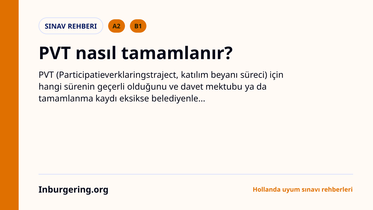 PVT inburgering: katılım beyanını kim imzalar? - Inburgering.org