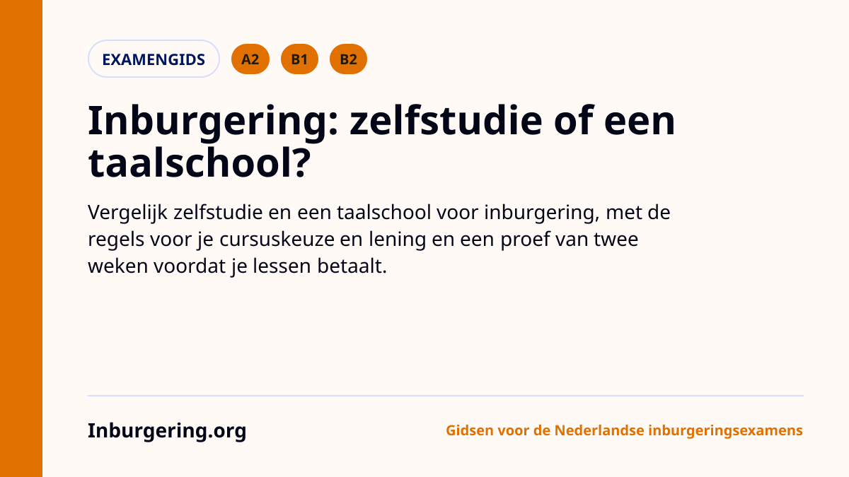 Zelfstudie of taalschool voor inburgering: zo kies je